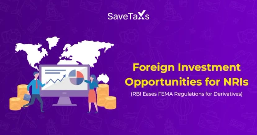 Foreign Investment Opportunities for NRIs: RBI FEMA Rules for Derivatives