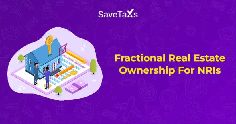 What Is Fractional Real Estate Ownership For NRIs In India