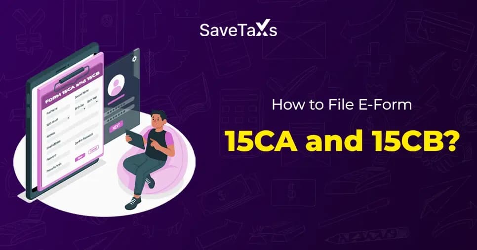 Form 15CA and 15CB of Income Tax