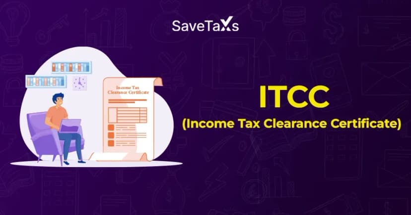 Income Tax Clearance Certificate: Meaning, Significance & Steps to Download