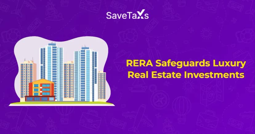 How RERA Safeguards Luxury Real Estate Investments for NRIs?