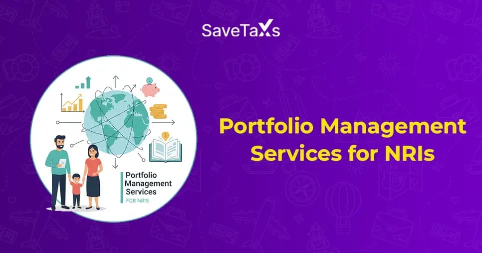 PMS (Portfolio Management Service) for NRIs