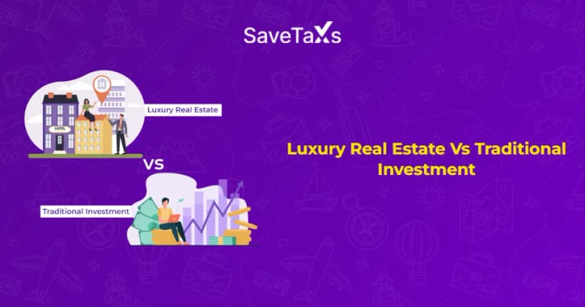 Difference Between Luxury Real Estate and Traditional Investment