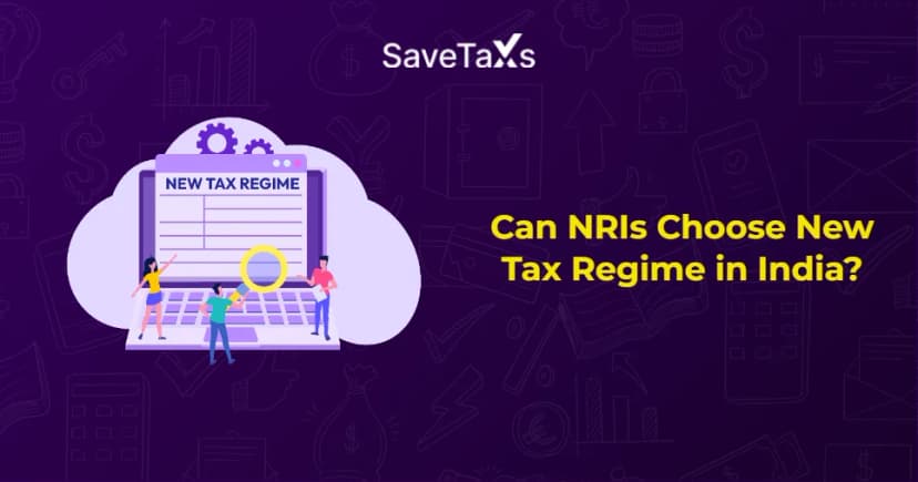 Can NRIs Choose New Tax Regime in India?
