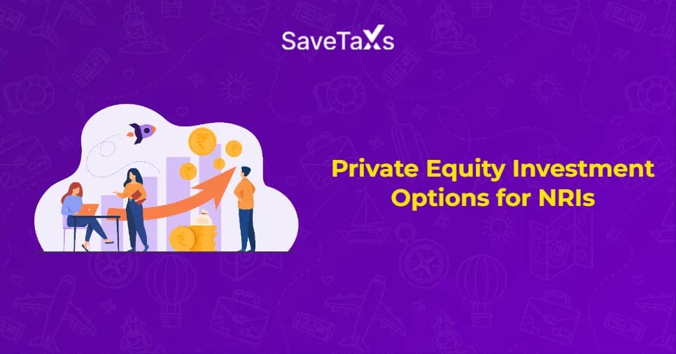 Private Equity Investment Options for NRIs in India