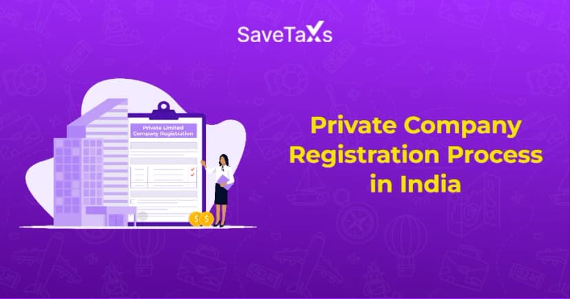 How to Register a Private Limited Company in India?