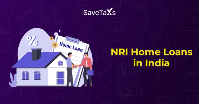 All You Need to Know About NRI Home Loans in India