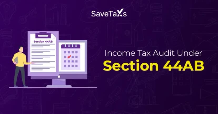 Complete Guide for Income Tax Audit Under Section 44AB