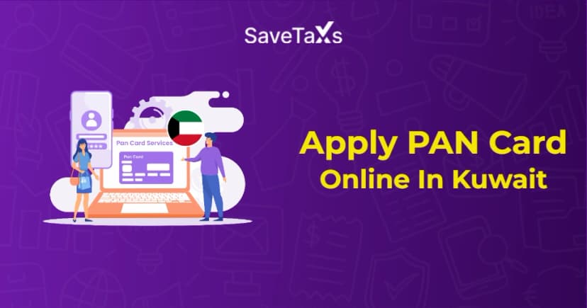 Apply PAN Card Online in Kuwait