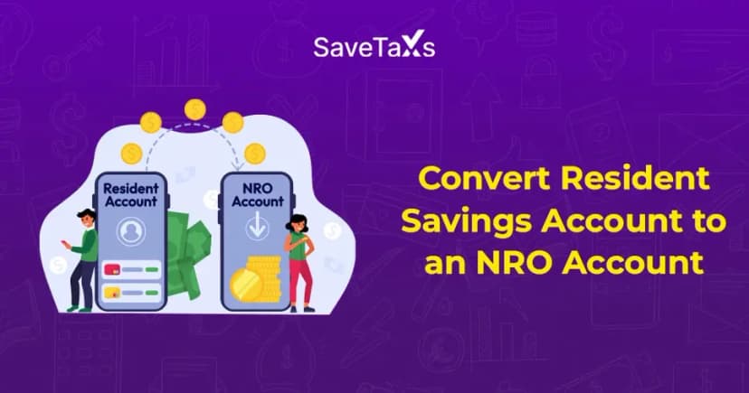 Why Should an NRI Convert Their Resident Savings Account to an NRO Account?