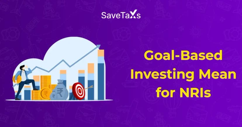 What Does Goal-Based Investing Mean for NRIs?