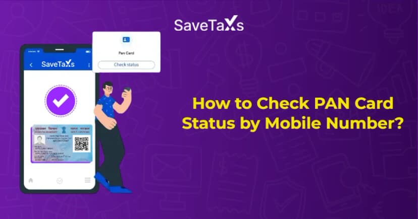 How to Check PAN Card Status by Mobile Number?