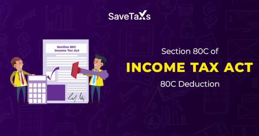 Section 80C of Income Tax Act - 80C Deduction List
