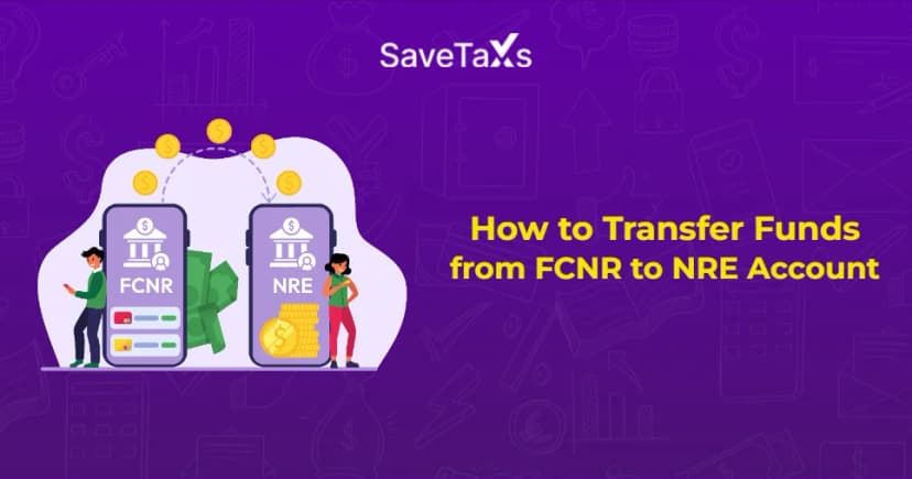 How to Transfer Funds from FCNR to NRE Account: Complete Guide for NRIs