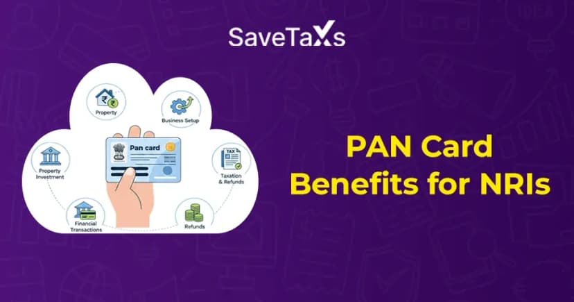 Top 10 Benefits of Having a PAN Card for NRIs