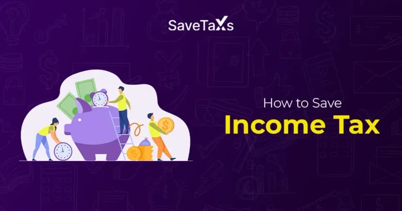 How to Save Income Tax?